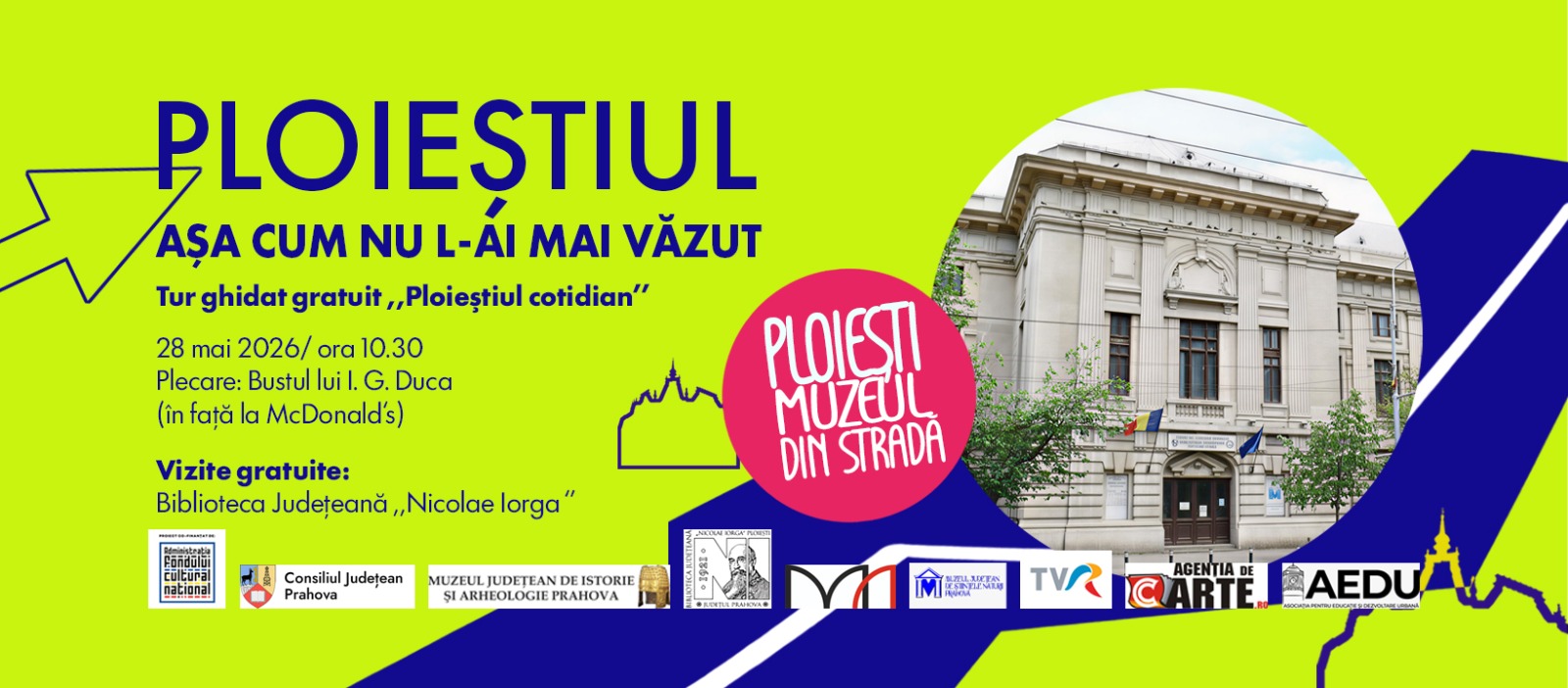 Ploiești. Muzeul din stradă – Ploieștiul cotidian