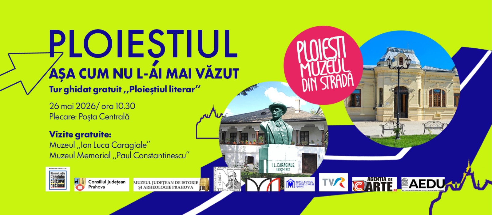 Ploiești. Muzeul din stradă – Ploieștiul literar